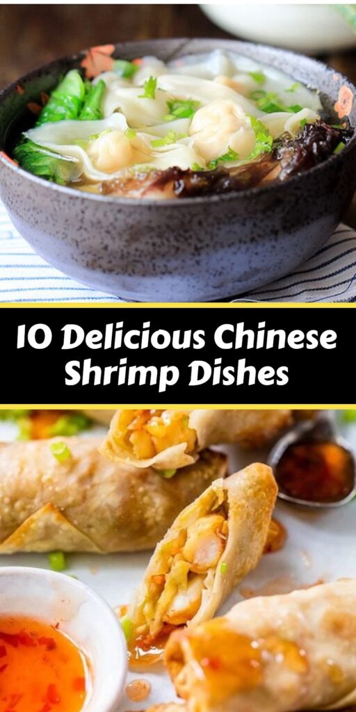 10 Flavorful Chinese Shrimp Recipes