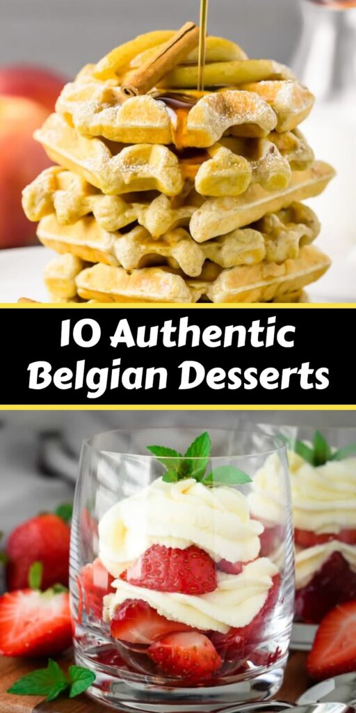 10 Yummy Belgian Desserts