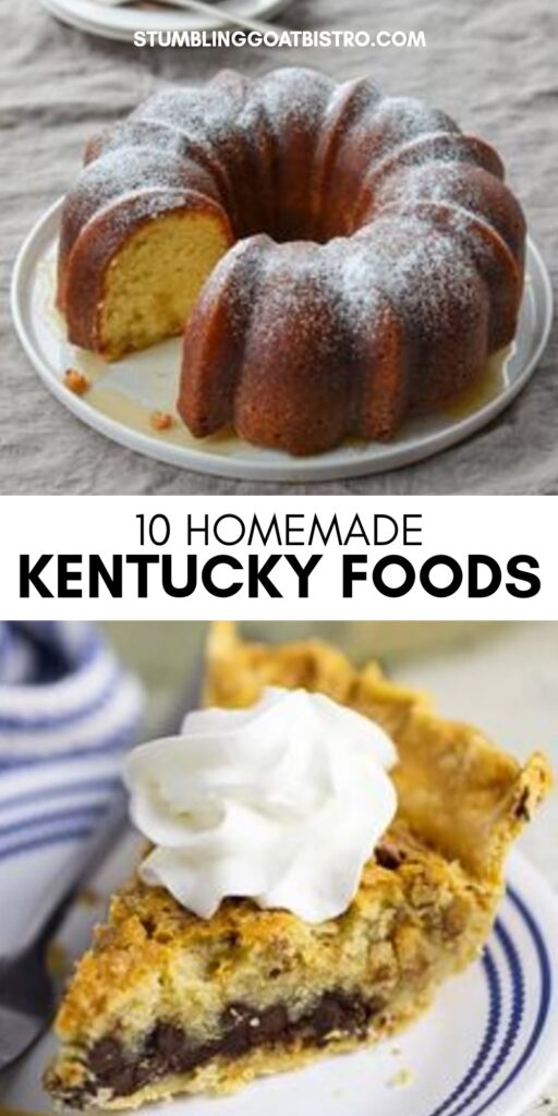 10 Homemade Kentucky Foods