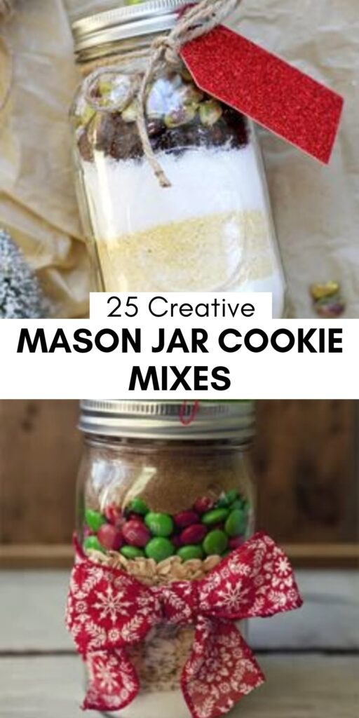 25 Amazing Mason Jar Cookie Mixes