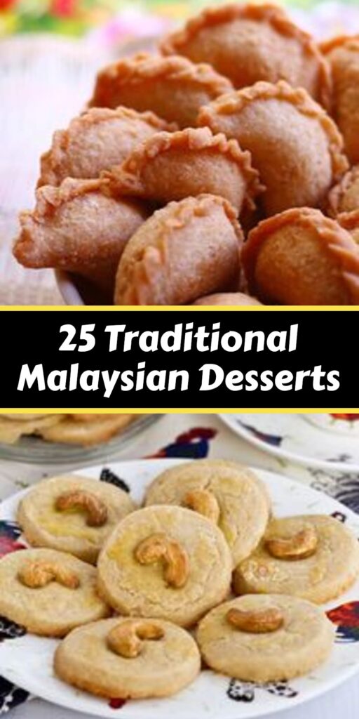 25 Delicious Malaysian Desserts