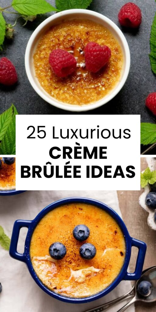 25 Creamy Cr#U00e8me Br#U00fbl#U00e9e Recipes