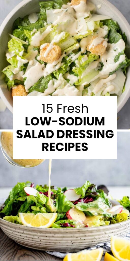 15 Flavorful Low-Sodium Salad Dressing Recipes