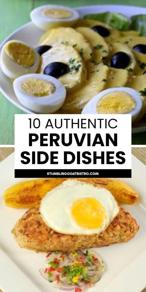 10 Flavorful Peruvian Side Dishes