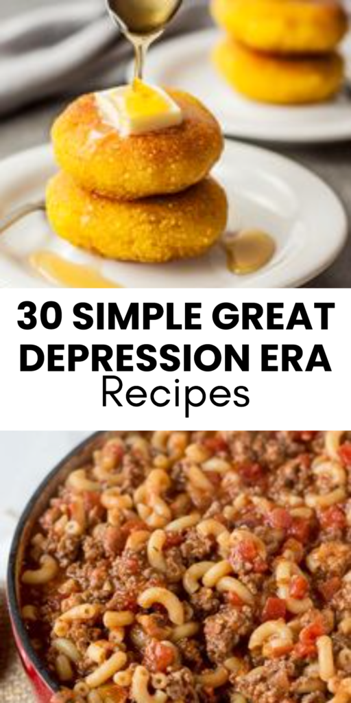 30 Simple Great Depression Era Recipes