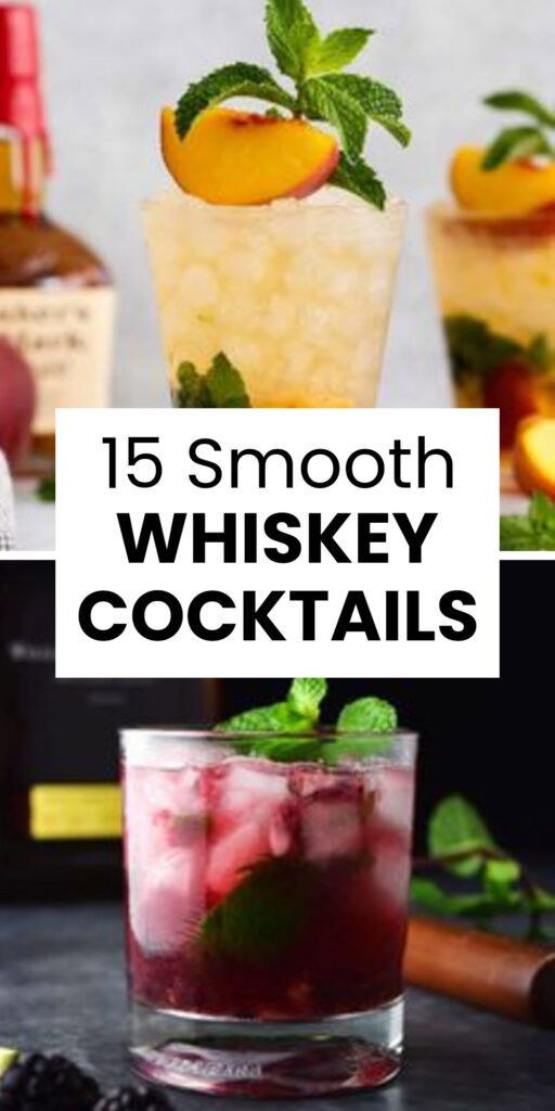 15 Simple Whiskey Cocktails and Drinks