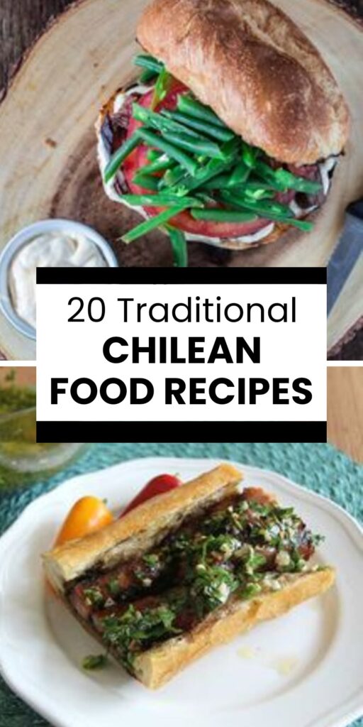 20 Authentic Chilean Food Recipes