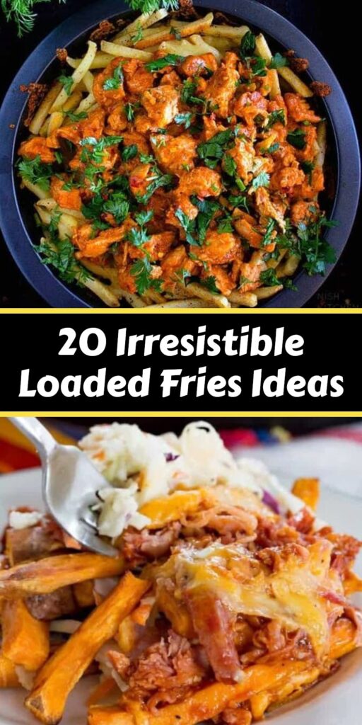 20 Cheesy Loaded Fries Recipes