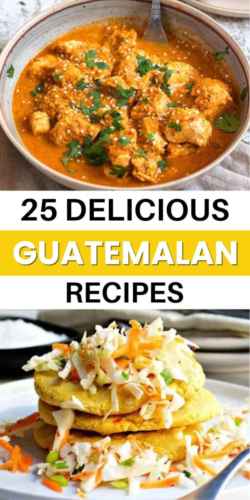 25 Authentic Guatemalan Recipes