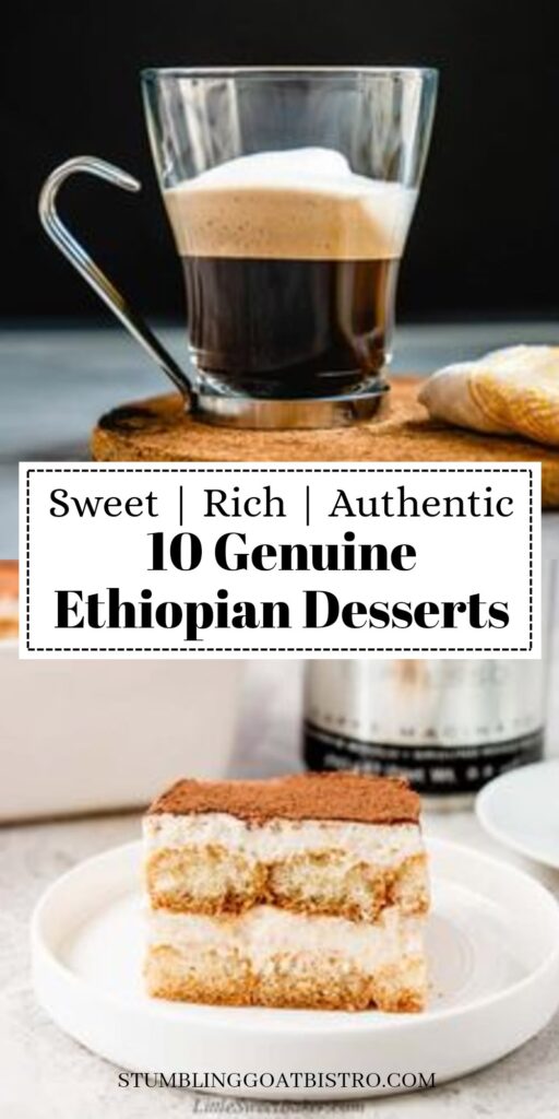 10 Authentic Ethiopian Desserts