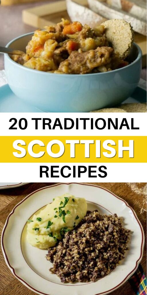 20 Classic Scottish Recipes