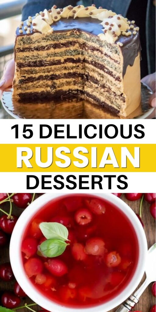 15 Yummy Russian Desserts