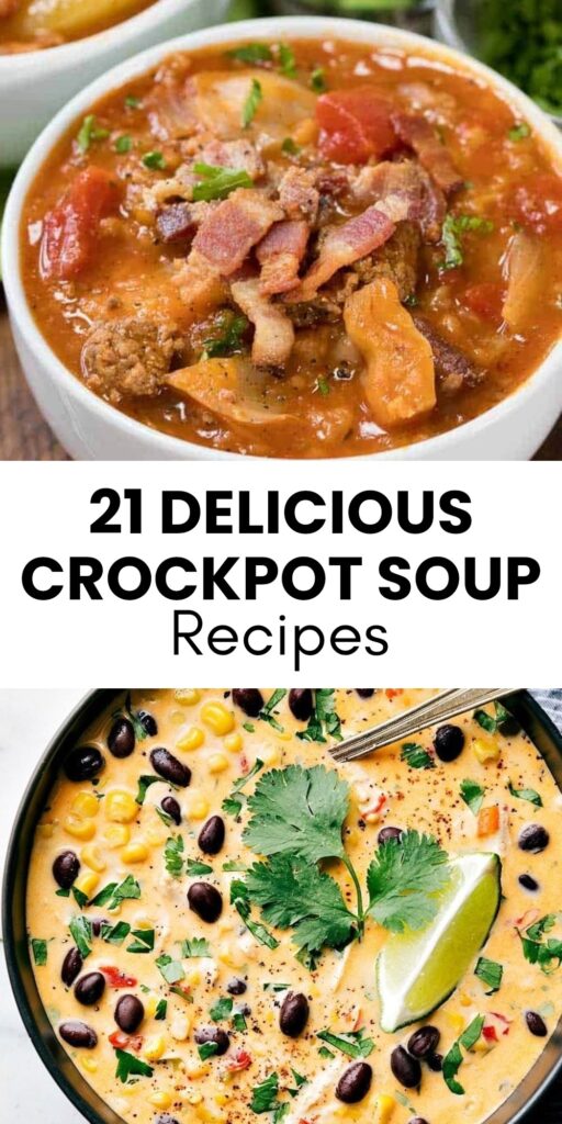 21 Easy Crockpot Soup Recipes