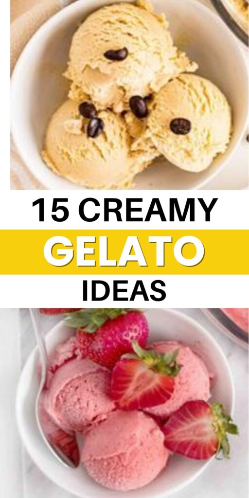 15 Delicious Gelato Recipes