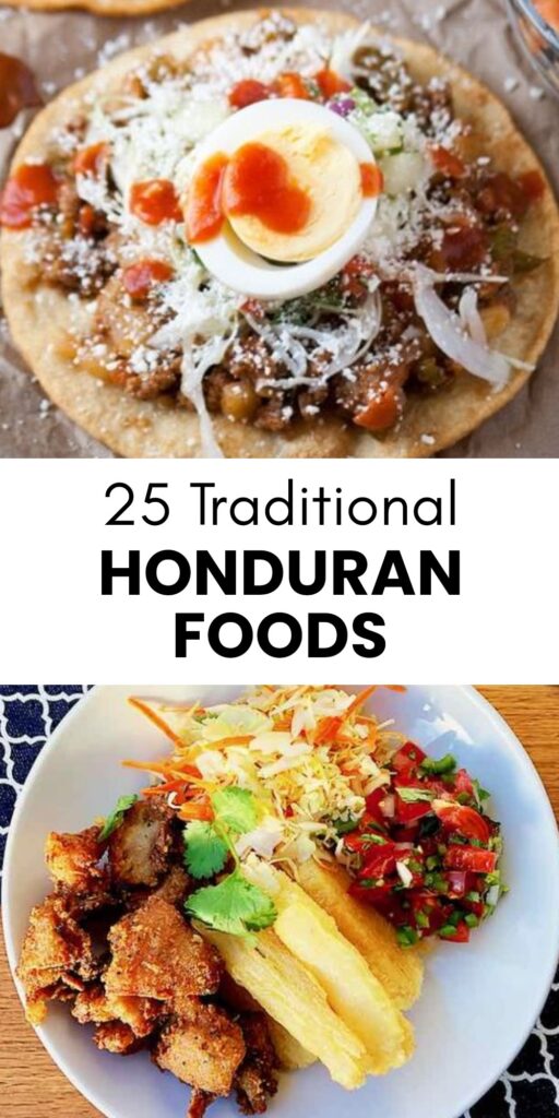 25 Authentic Honduran Foods