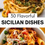 30 Savory Sicilian Dishes