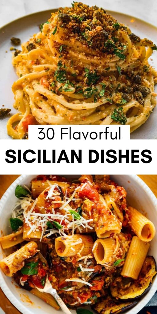 30 Savory Sicilian Dishes