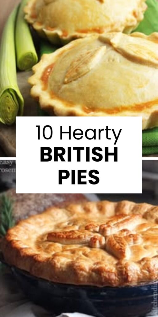 10 Mouthwatering British Pies