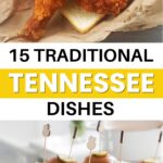 15 Yummy Tennessee Recipes