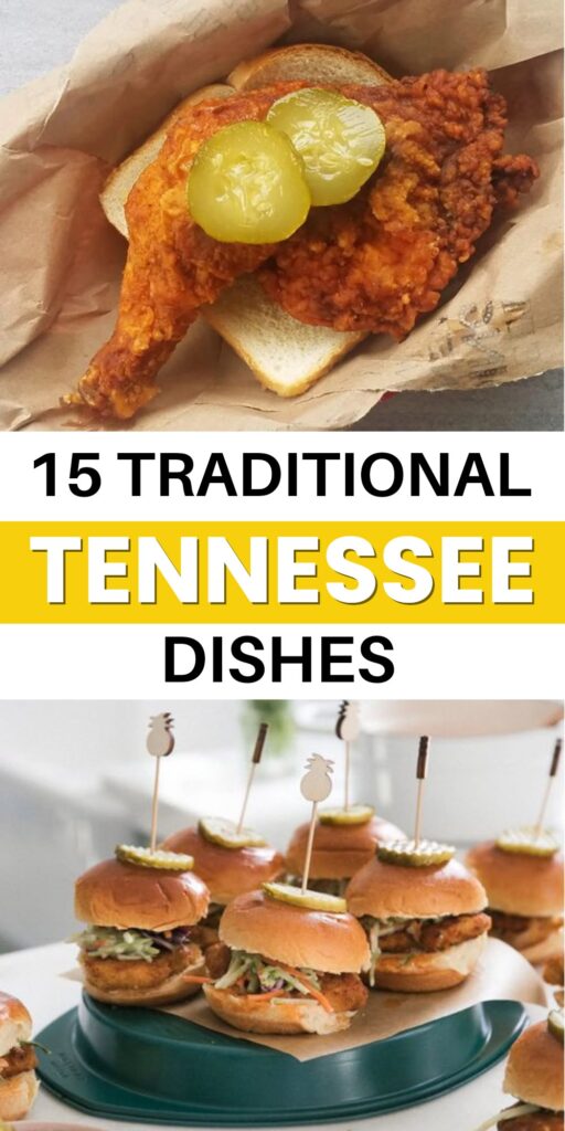 15 Yummy Tennessee Recipes