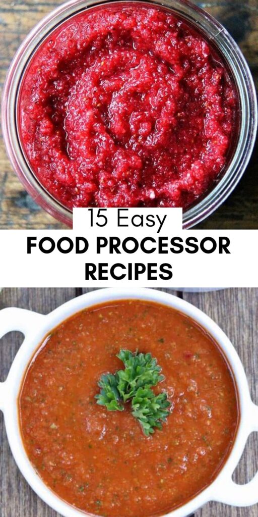 15 Yummy Food Processor Recipes