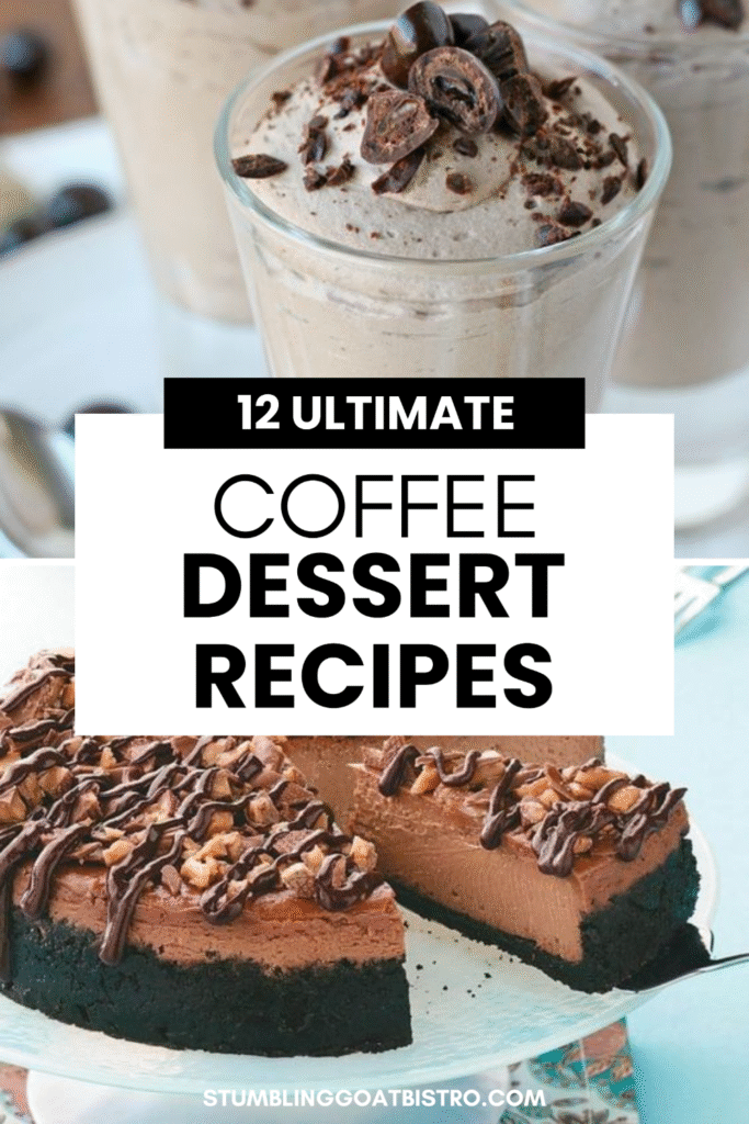Ultimate Coffee Dessert Recipes