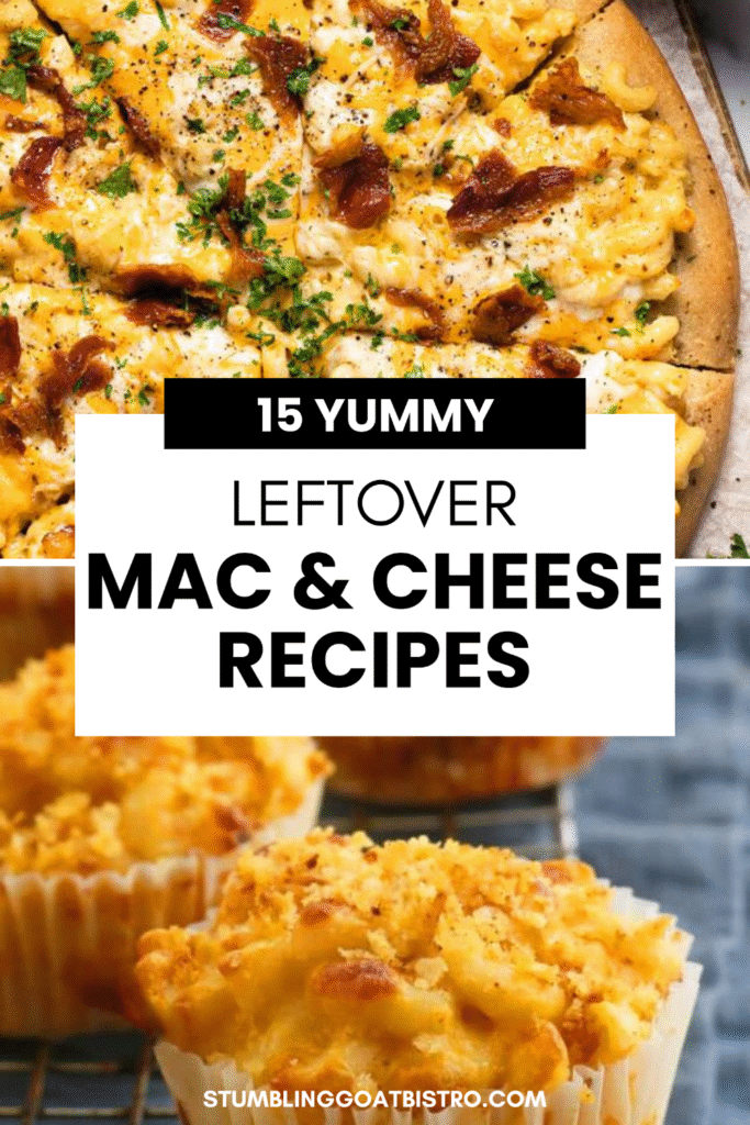 Yummy Leftover Mac & Cheese Recipes