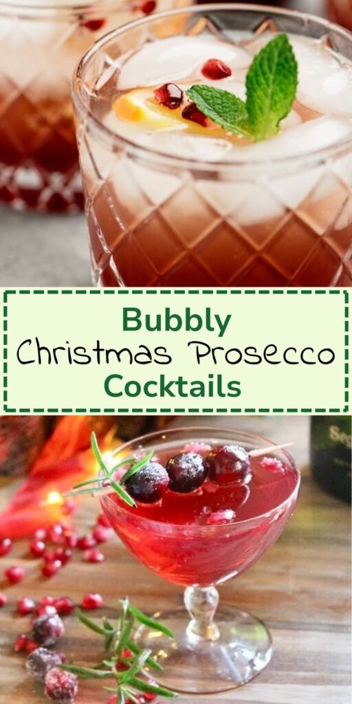 Bubbly Christmas Prosecco Cocktails